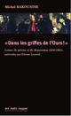 DANS LES GRIFFES DE L'OURS ! LETTRES DE PRISONS ET DE DEPORTATIONS (1819-1861) 